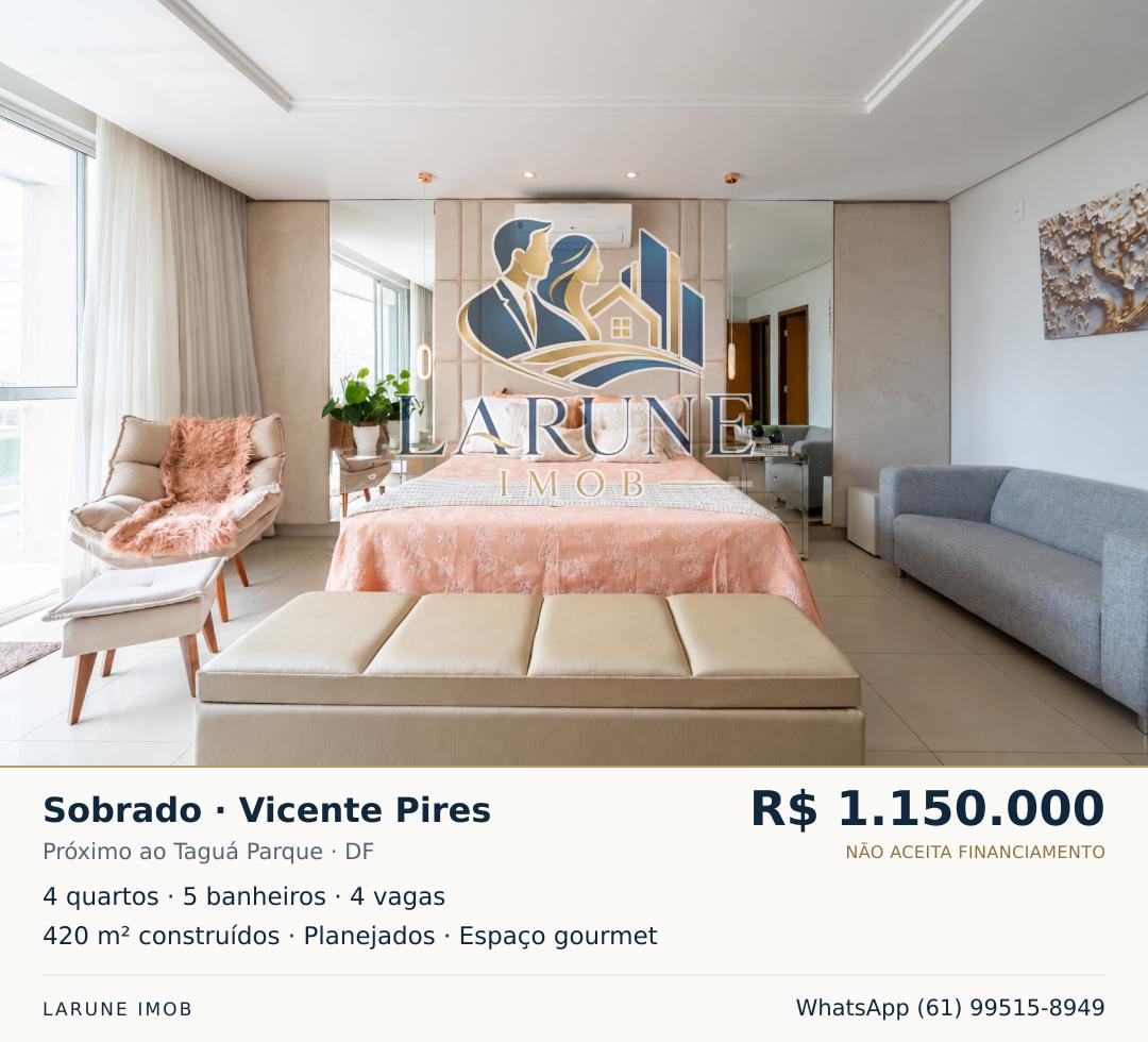 Sobrado para Venda em Vicente Pires próximo ao Taguá Parque.
